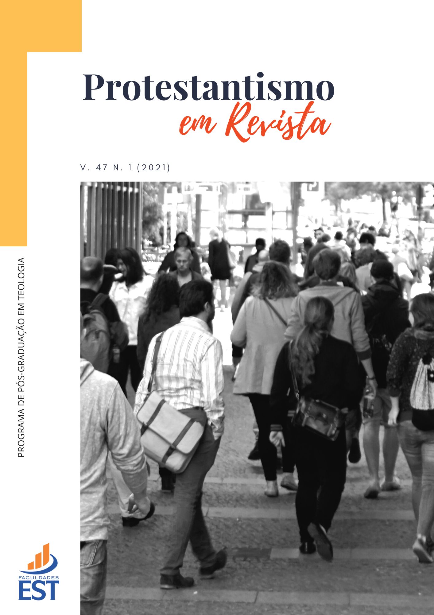 					View Vol. 47 No. 01 (2021): Identidades e Sociabilidades Religiosas no Brasil Atual: Formas de Expressão e Crises de Paradigmas
				