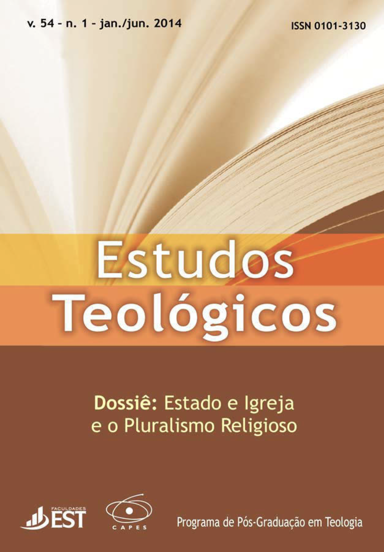 					View Vol. 54 No. 1 (2014): DOSSIÊ: ESTADO E IGREJA E O PLURALISMO RELIGIOSO
				
