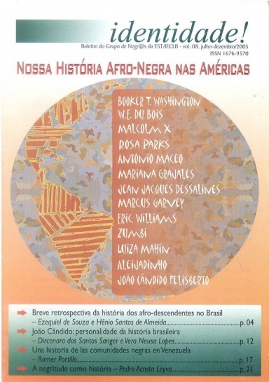 					Visualizar v. 8 n. 2005 jul-dez (2005): NOSSA HISTÓRIA AFRO-NEGRA NAS AMÉRICAS
				