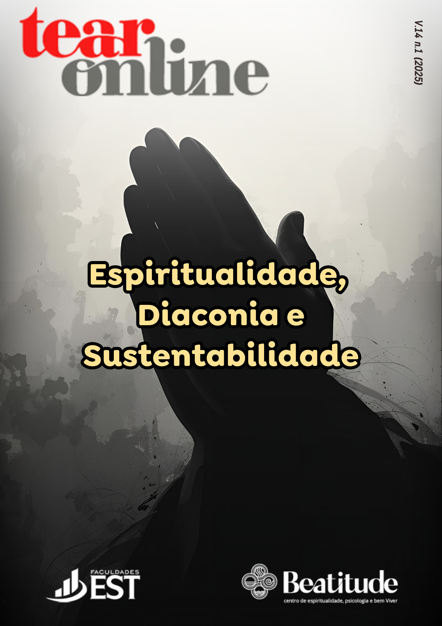                     Visualizar v. 14 n. 1 (2025): DOSSIÊ: ESPIRITUALIDADE, DIACONIA E SUSTENTABILIDADE
                